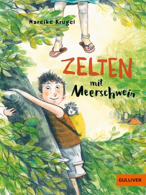 cover image of Zelten mit Meerschwein
